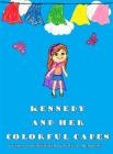 Kennedy and Her Colorful Capes By Katie Bukowski Cover Image