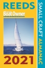 Reeds PBO Small Craft Almanac 2021 (Reed's Almanac) By Perrin Towler, Mark Fishwick Cover Image