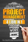 Project Management: 4 Libri in 1, Agile + Lean + Scrum + Kanban. Pianifica, Gestisci e Raggiungi tutti Gli obbiettivi Aziendali con Consis By Tom Martel Cover Image