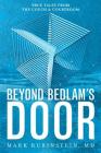 Beyond Bedlam's Door: True Tales from the Couch and Courtroom By Mark Rubinstein Cover Image