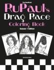 Rupaul's Drag Race Coloring Book: Season 1 Edition By Charlamaine Banks Cover Image