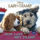Lady and the Tramp: How Lady Met Tramp By Elle Stephens Cover Image