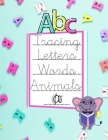 ABC Tracing letters & words: Cursive letter tracing book. Workbook for Preschool, Kindergarten, and Kids, Cursive for beginners workbook. Cursive w By Ko Publisher Cover Image
