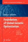 Foundations of Global Genetic Optimization (Studies in Computational Intelligence #74) Cover Image
