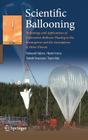 Scientific Ballooning: Technology and Applications of Exploration Balloons Floating in the Stratosphere and the Atmospheres of Other Planets Cover Image