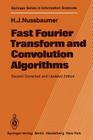 Fast Fourier Transform and Convolution Algorithms By Henri J. Nussbaumer Cover Image