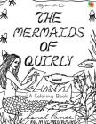The Mermaids Of Quirly: A Coloring Book By Sonal Panse Cover Image