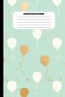 Composition Notebook: Blue and Gold Balloons Pattern on Mint Green (100 Pages, College Ruled) Cover Image