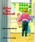 After the Funeral By Jane Loretta Winsch Cover Image