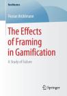 The Effects of Framing in Gamification: A Study of Failure (Bestmasters) Cover Image