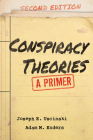 Conspiracy Theories: A Primer By Joseph E. Uscinski, Adam M. Enders Cover Image