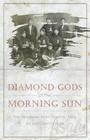 Diamond Gods Of the Morning Sun: The Vancouver Asahi Baseball Story Cover Image
