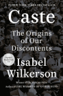 Caste (Oprah's Book Club): The Origins of Our Discontents Cover Image