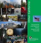 Other California: Sacramento and National Parks, Sequoia and Yosemite: A Photo Travel Experience (USA #3) Cover Image