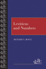 Leviticus and Numbers (Westminster Bible Companion) By Richard Nelson Boyce Cover Image
