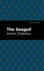 The Seagull By Anton Chekhov, Mint Editions (Contribution by) Cover Image