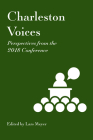 Charleston Voices: Perspectives from the 2018 Conference By Lars Meyer Cover Image