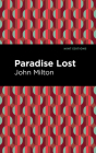 Paradise Lost By John Milton, Mint Editions (Contribution by) Cover Image