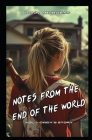 Notes from the End of the World Cover Image