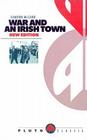 War and an Irish Town By Eamonn McCann Cover Image