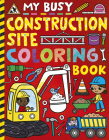My Busy Construction Coloring Book Cover Image