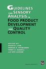 Guidelines for Sensory Analysis in Food Product Development and Quality Control By David H. Lyon, Mariko A. Francombe, Terry A. Hasdell Cover Image