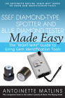 Ssef Diamond-Type Spotter and Blue Diamond Tester Made Easy: The Right-Way Guide to Using Gem Identification Tools Cover Image