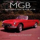 MGB: Landmarques: Including MGC & MGB GTV8 By David Knowles Cover Image