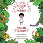 Samad in the Forest: English - Swahili Bilingual Edition Cover Image
