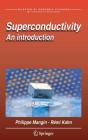 Superconductivity: An Introduction By Philippe Mangin, Rémi Kahn Cover Image