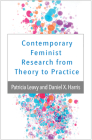 Contemporary Feminist Research from Theory to Practice Cover Image