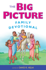 The Big Picture Family Devotional Cover Image
