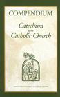 Compendium Catechism of the Catholic Church By Benedict XVI Cover Image