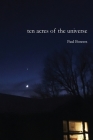 Ten Acres of the Universe Cover Image