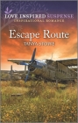 Escape Route By Tanya Stowe Cover Image