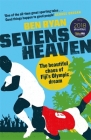 Sevens Heaven: The Beautiful Chaos of Fiji's Olympic Dream Cover Image