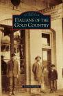 Italians of the Gold Country Cover Image