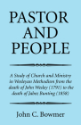 Pastor and People By John C. Bowmer Cover Image