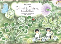 Chirri & Chirra, in the Tall Grass By Kaya Doi (Created by), Yuki Kaneko (Translator) Cover Image