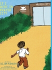 If I Were in Prayer City By Elijah Kondeh, Lucy Yeboah (Editor), Sophia Dawson (Illustrator) Cover Image