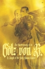 The Autobiography of Sir Götz von Berlichingen Cover Image