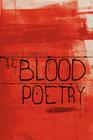The Blood Poetry By Leland Pitts-Gonzalez Cover Image