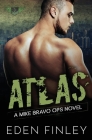 Mike Bravo Ops: Atlas By Eden Finley Cover Image