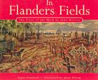 In Flanders Fields: The Story of the Poem by John McCrae Cover Image