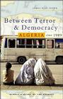 Algeria Since 1989: Between Terror and Democracy Cover Image