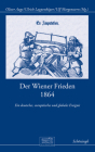Der Wiener Frieden 1864: Ein Deutsches, Europäisches Und Globales Ereignis Cover Image