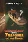 Captain Murphy and the Treasure of the Fifolet By Olivia Lowery Cover Image
