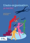 L'Auto-Organisation, Ça Marche ! Cover Image