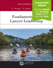 Fundamentals of Lawyer Leadership (Aspen Coursebook) Cover Image