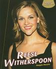 Reese Witherspoon (Movie Superstars) By Maggie Murphy Cover Image
